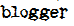 blogger